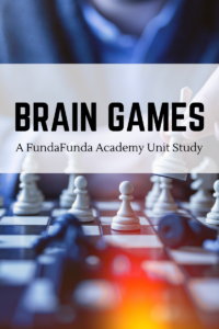 Brain Games Unit Study