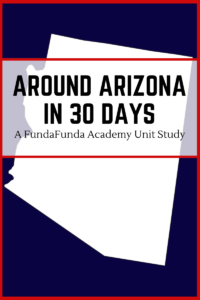 Arizona Unit Study