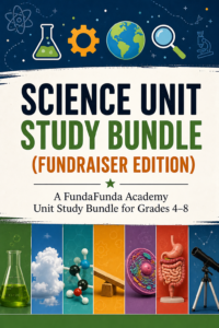 Science Unit Study Bundle (Fundraising Edition)